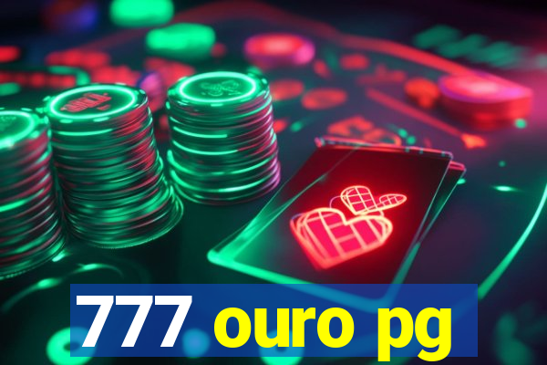 777 ouro pg